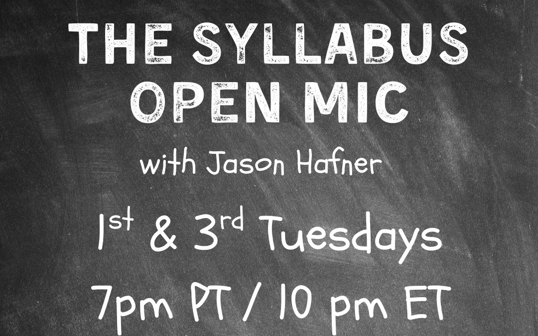 The Syllabus Open Mic