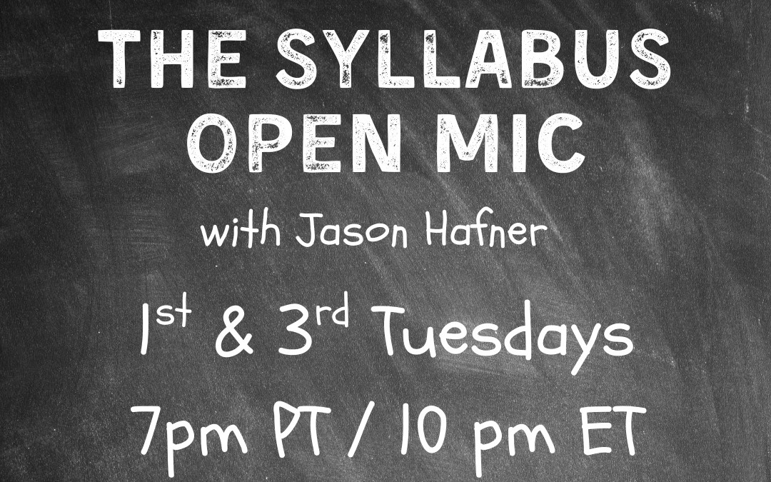 The Syllabus Open Mic